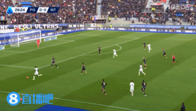 国米2-0比萨先赛暂升第二落后榜首1分 劳塔罗双响埃斯波西托助攻