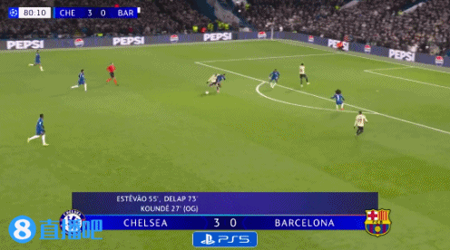 三连胜！切尔西3-0轻取巴萨 埃斯特旺一条龙德拉普建功阿劳霍红牌